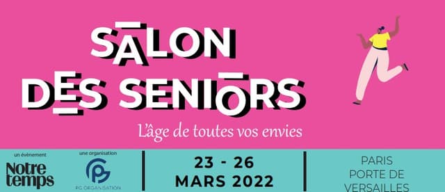 Salon des Séniors - Porte de Versailles